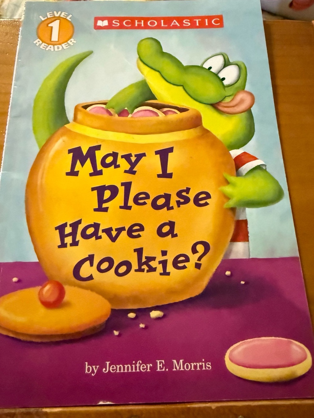 May I Please Have a Cookie? Scholastic Level 1 Reader Jennifer E. Morris book